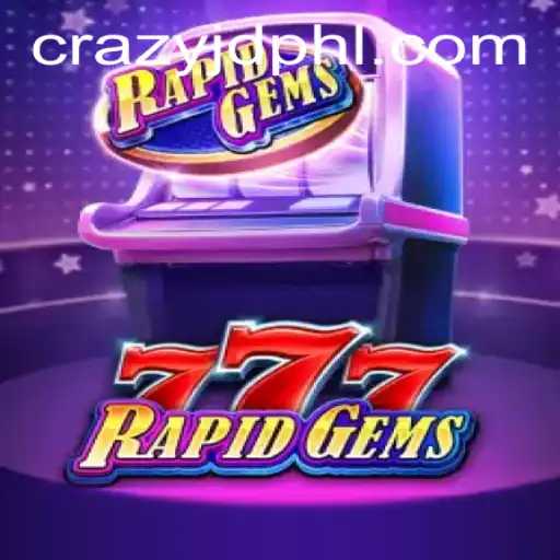 Dive into the Excitement of RapidGems777 with Crazyjd